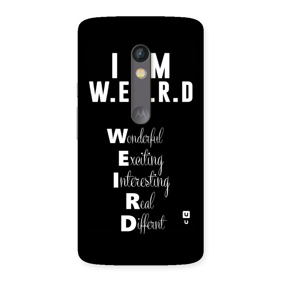 Weird Me Back Case for Moto X Play