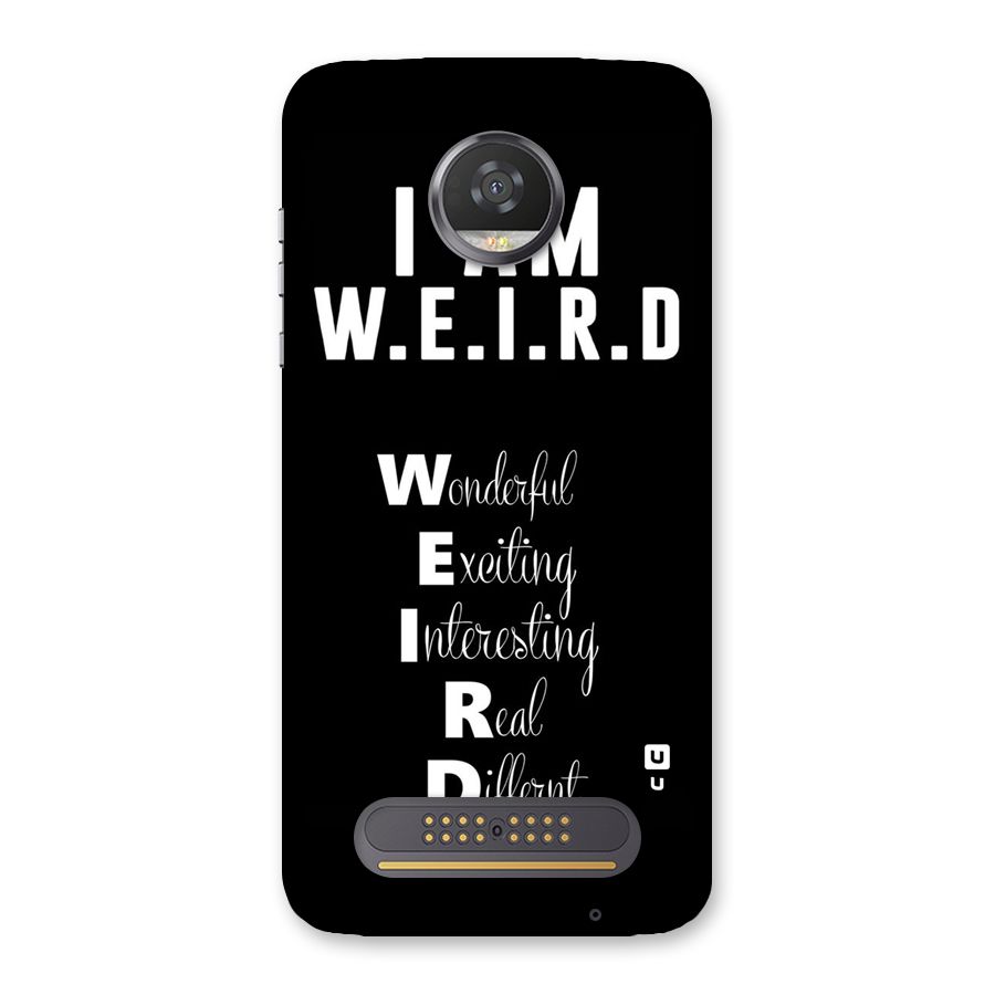 Weird Me Back Case for Moto Z2 Play