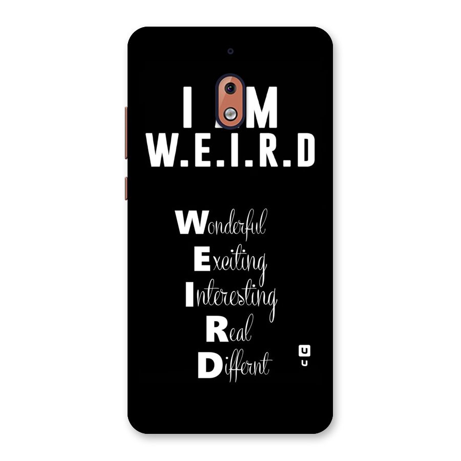 Weird Me Back Case for Nokia 2.1