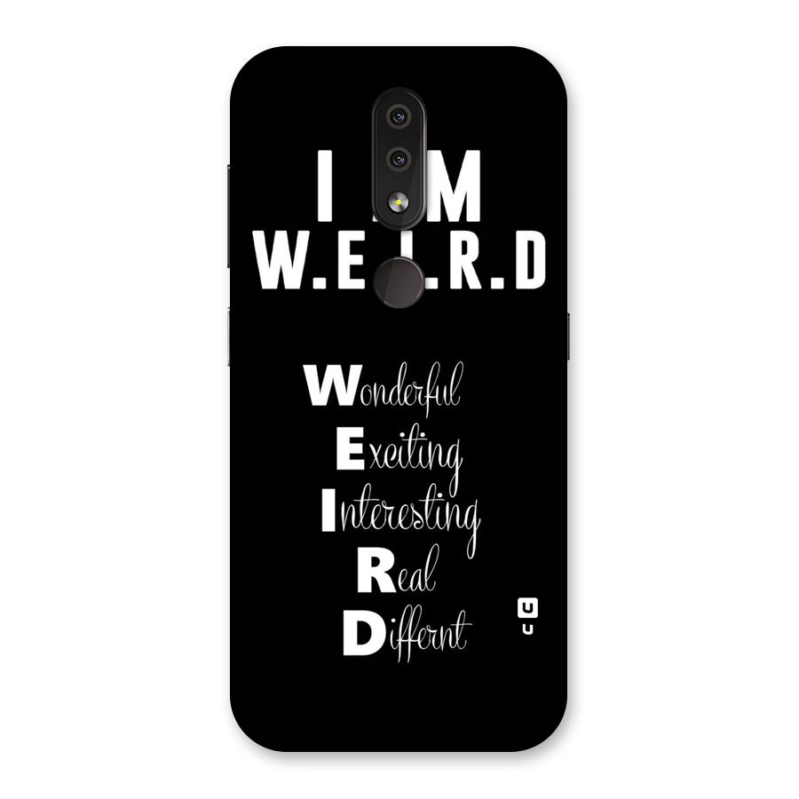 Weird Me Back Case for Nokia 4.2