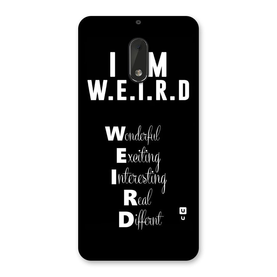 Weird Me Back Case for Nokia 6