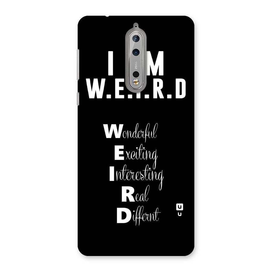 Weird Me Back Case for Nokia 8