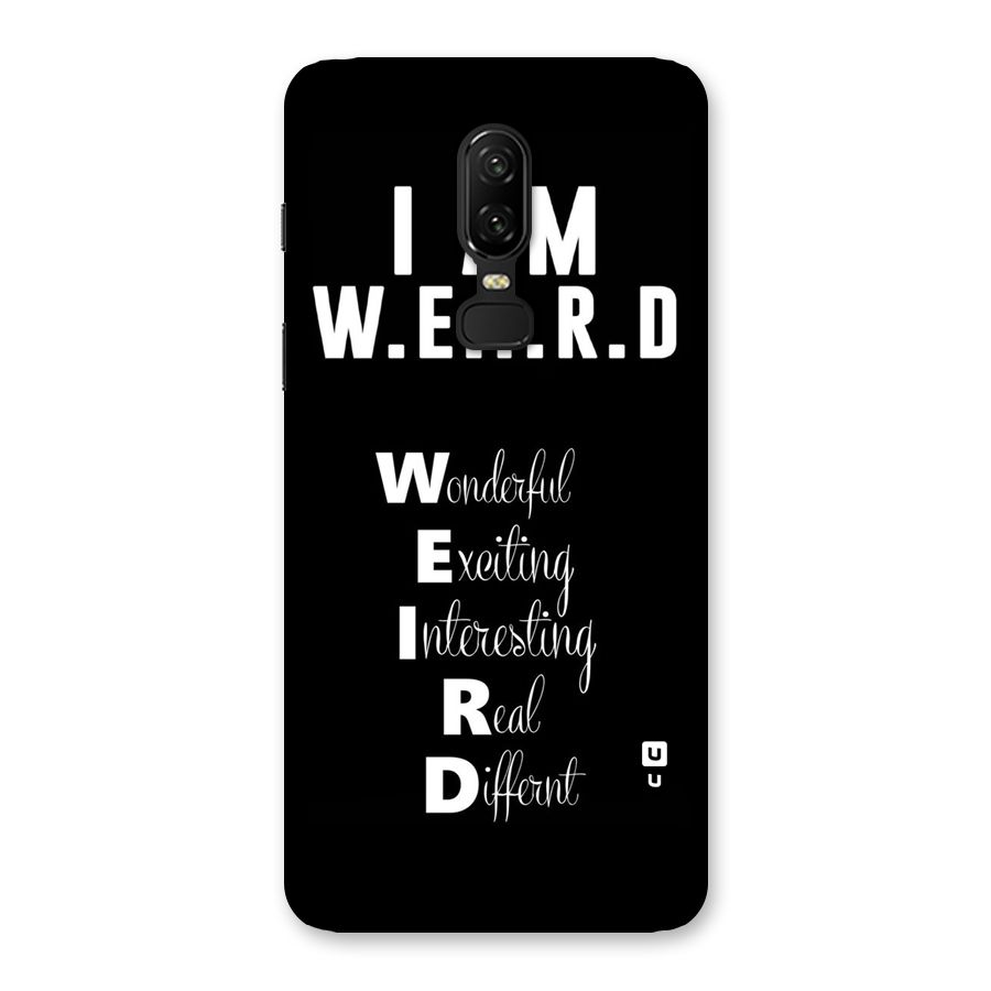 Weird Me Back Case for OnePlus 6