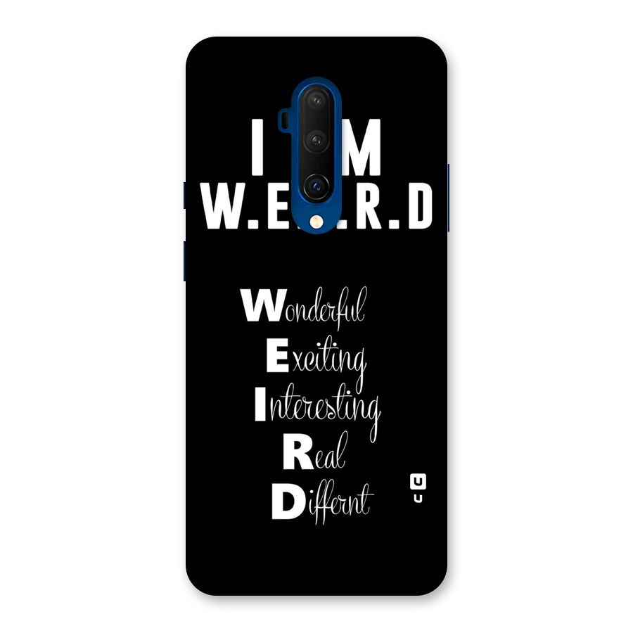 Weird Me Back Case for OnePlus 7T Pro