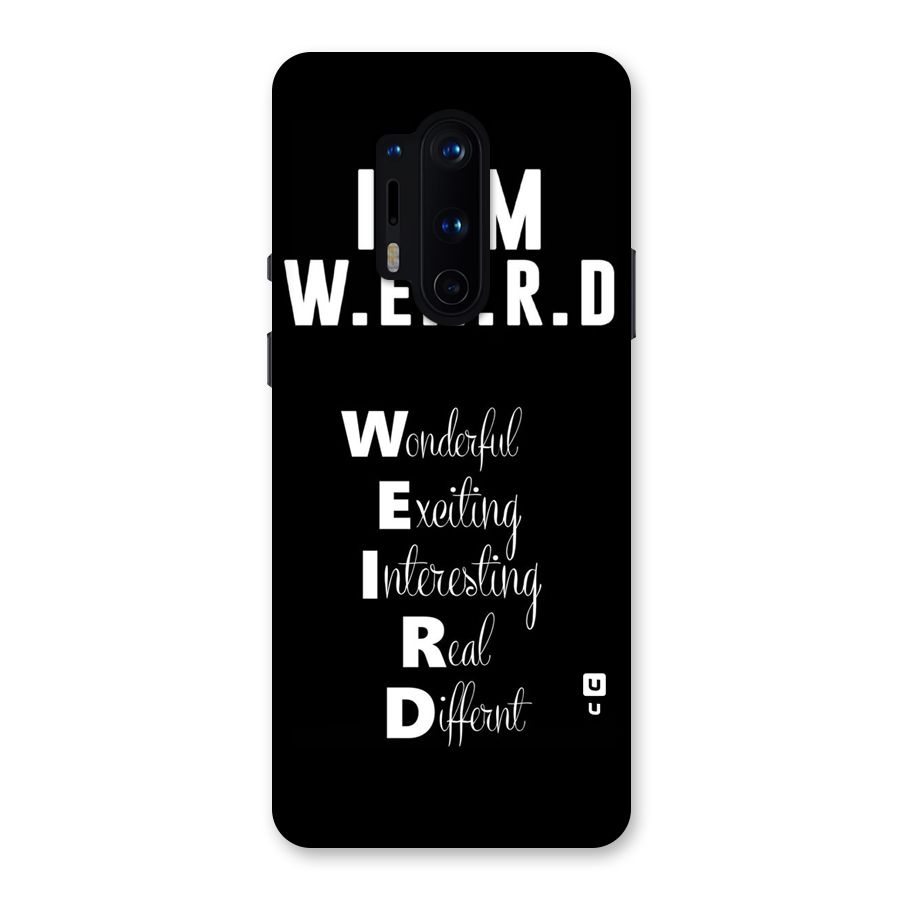 Weird Me Back Case for OnePlus 8 Pro