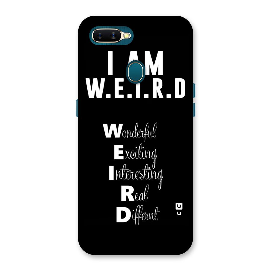Weird Me Back Case for Oppo A11k
