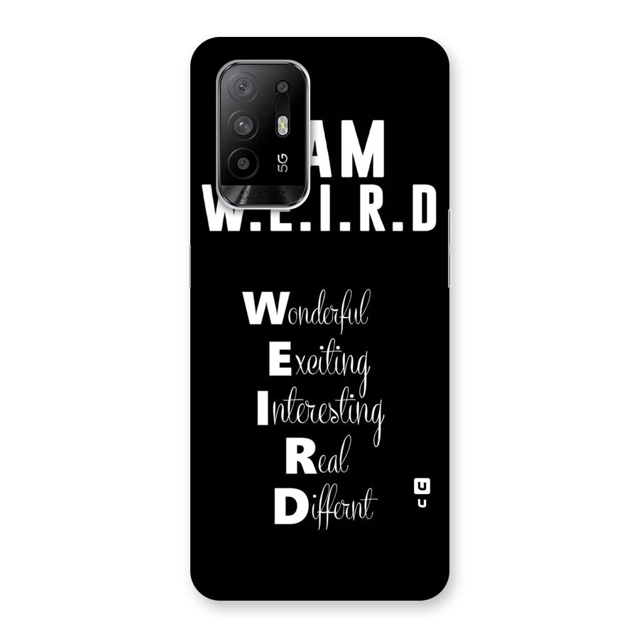 Weird Me Back Case for Oppo F19 Pro Plus 5G