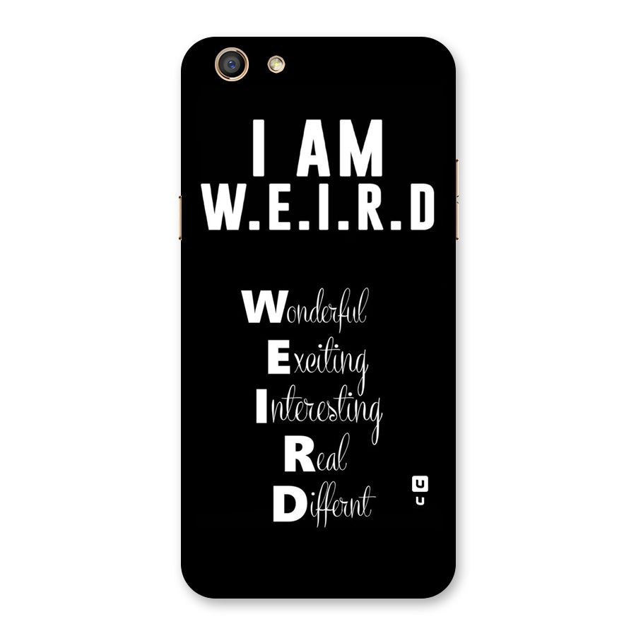 Weird Me Back Case for Oppo F3