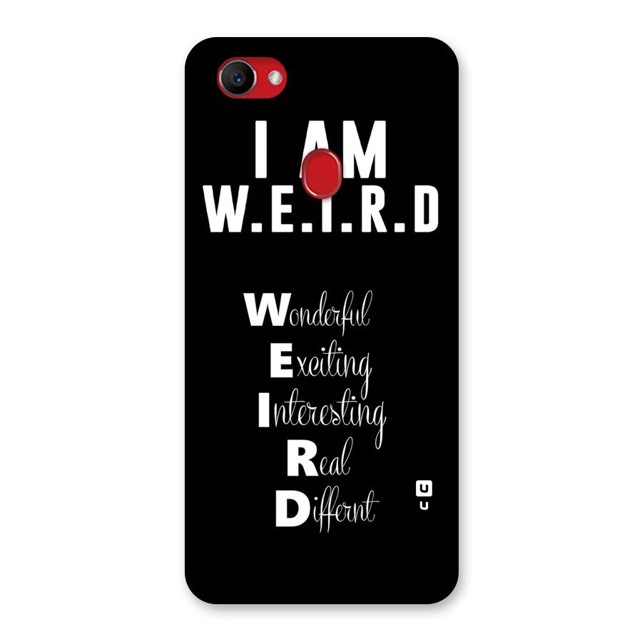 Weird Me Back Case for Oppo F7