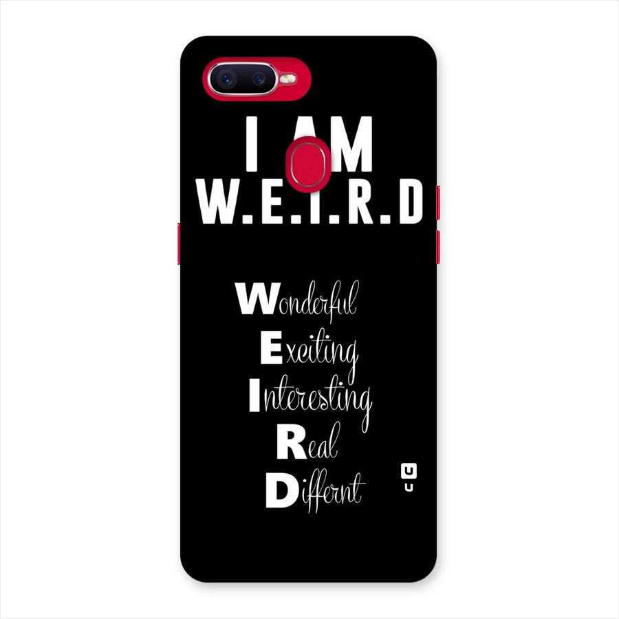 Weird Me Back Case for Oppo F9 Pro