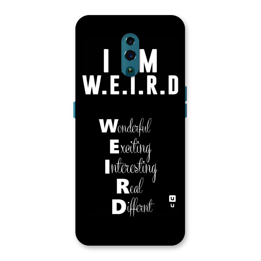 Weird Me Back Case for Oppo Reno