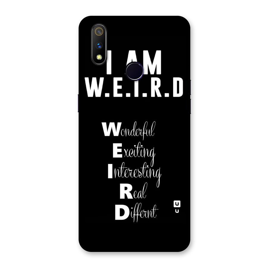 Weird Me Back Case for Realme 3 Pro