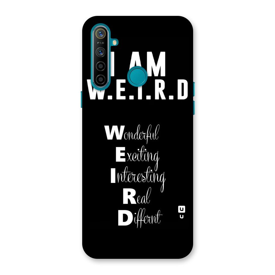 Weird Me Back Case for Realme 5i
