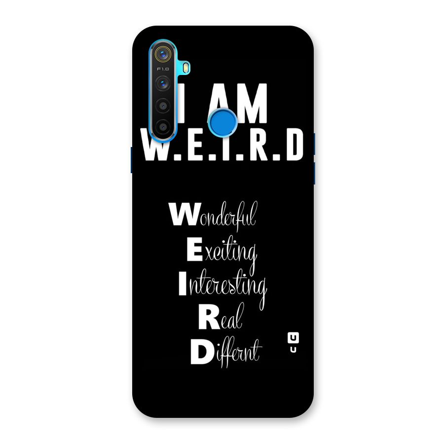 Weird Me Back Case for Realme 5s