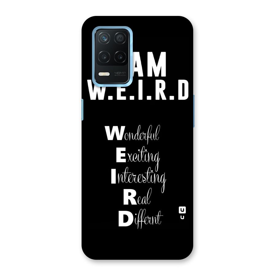 Weird Me Back Case for Realme 8s 5G