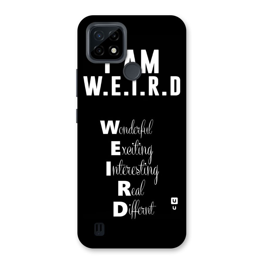 Weird Me Back Case for Realme C21