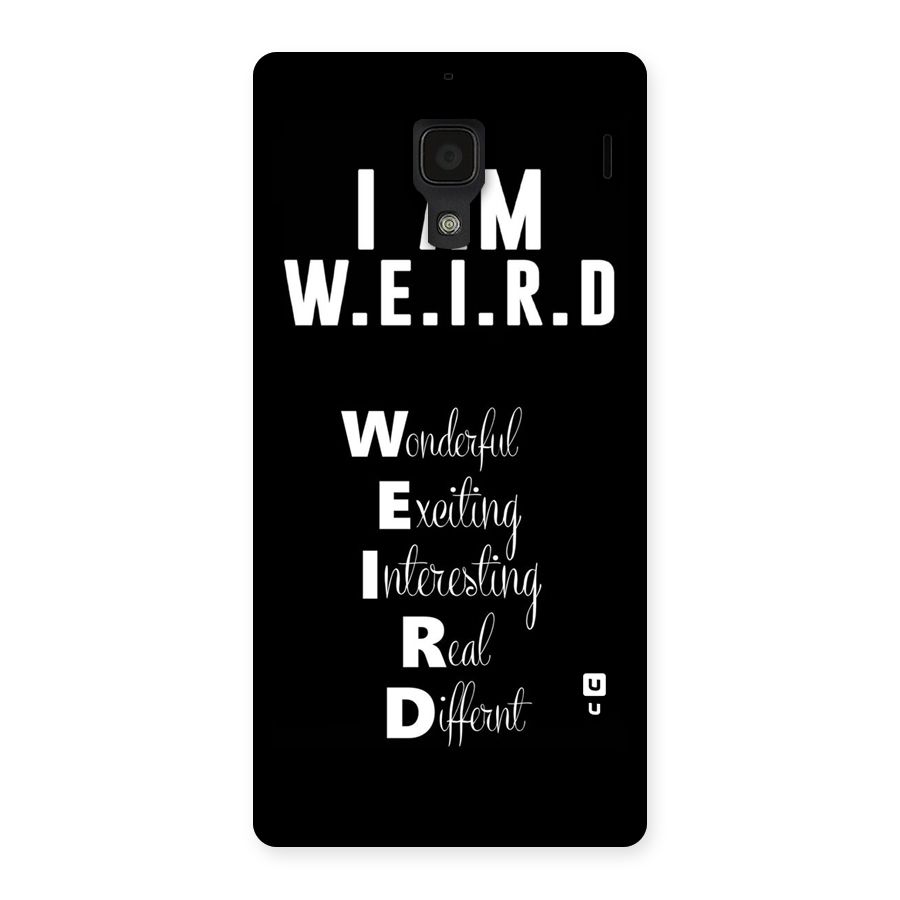 Weird Me Back Case for Redmi 1S
