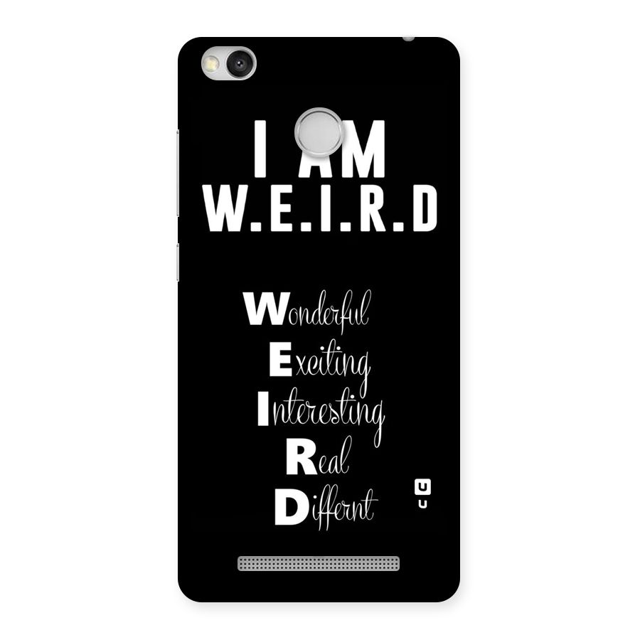 Weird Me Back Case for Redmi 3S Prime
