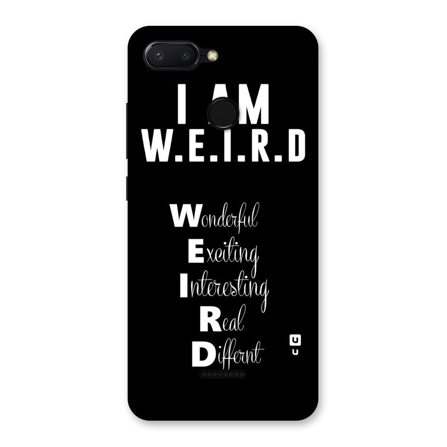 Weird Me Back Case for Redmi 6