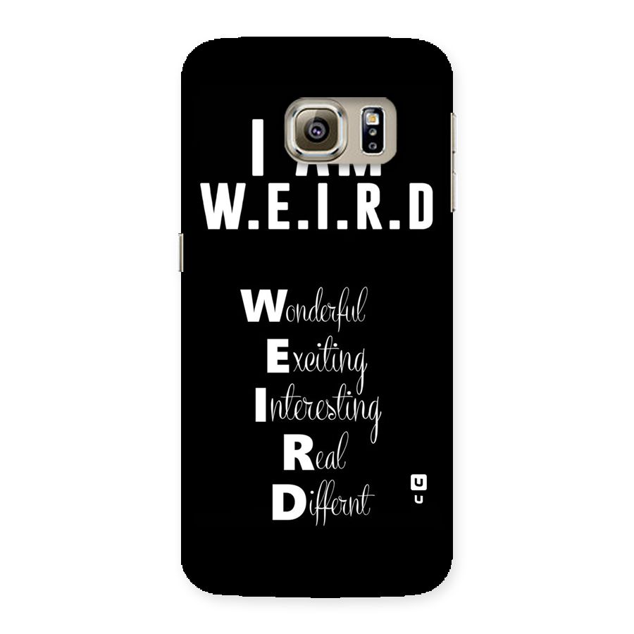 Weird Me Back Case for Samsung Galaxy S6 Edge