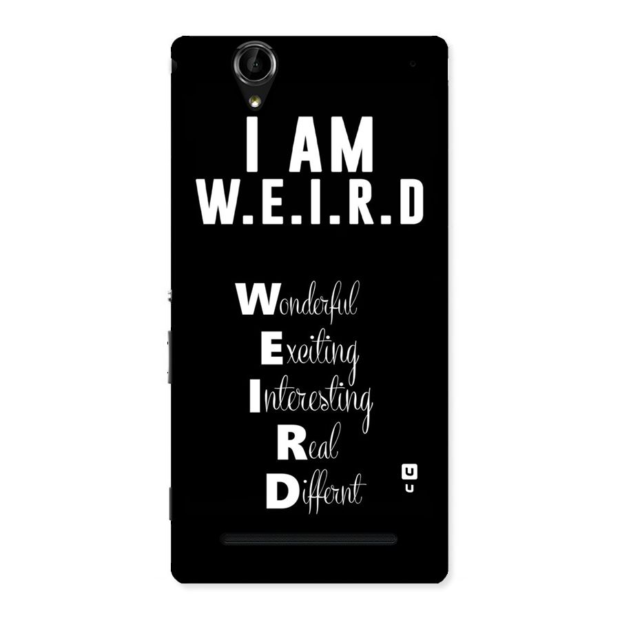 Weird Me Back Case for Sony Xperia T2