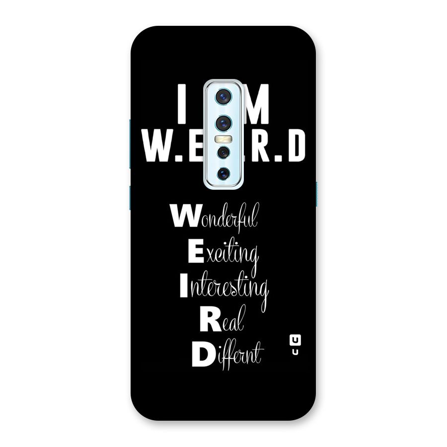 Weird Me Back Case for Vivo V17 Pro