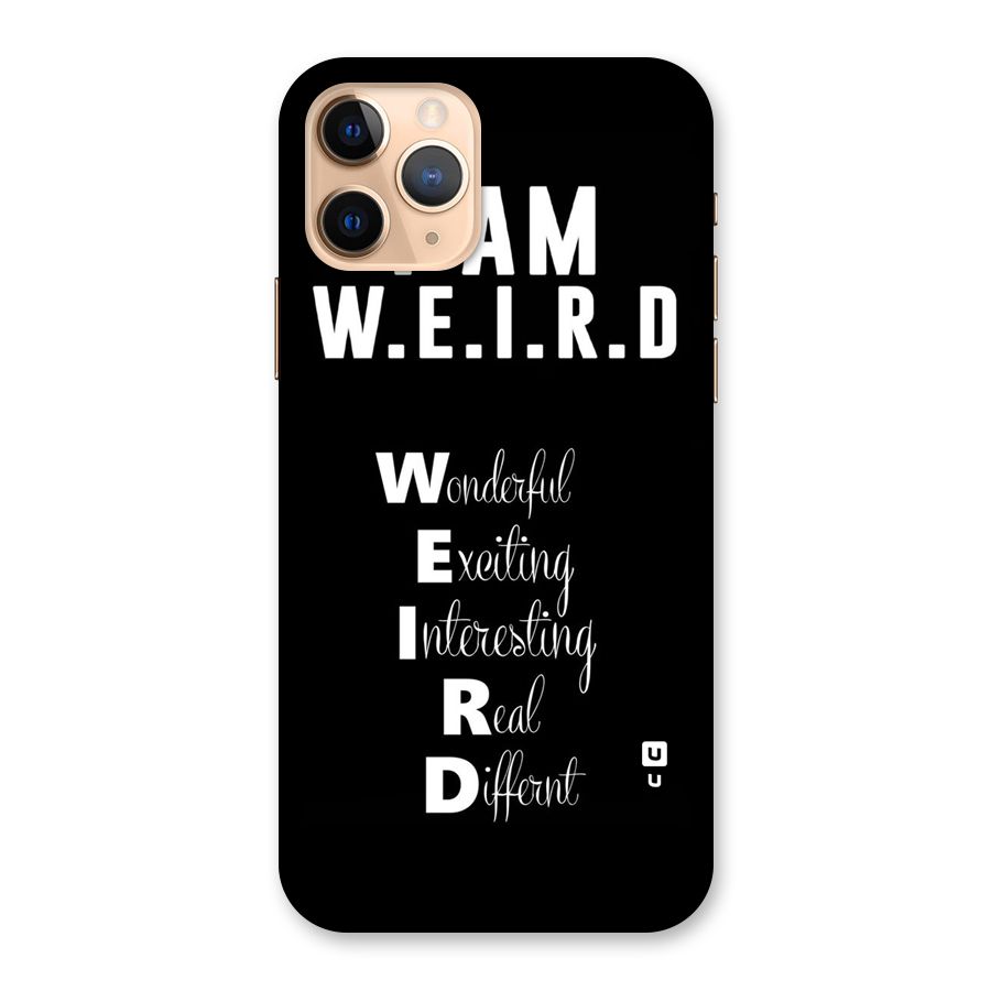 Weird Me Back Case for iPhone 11 Pro
