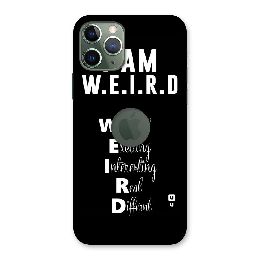 Weird Me Back Case for iPhone 11 Pro Logo  Cut