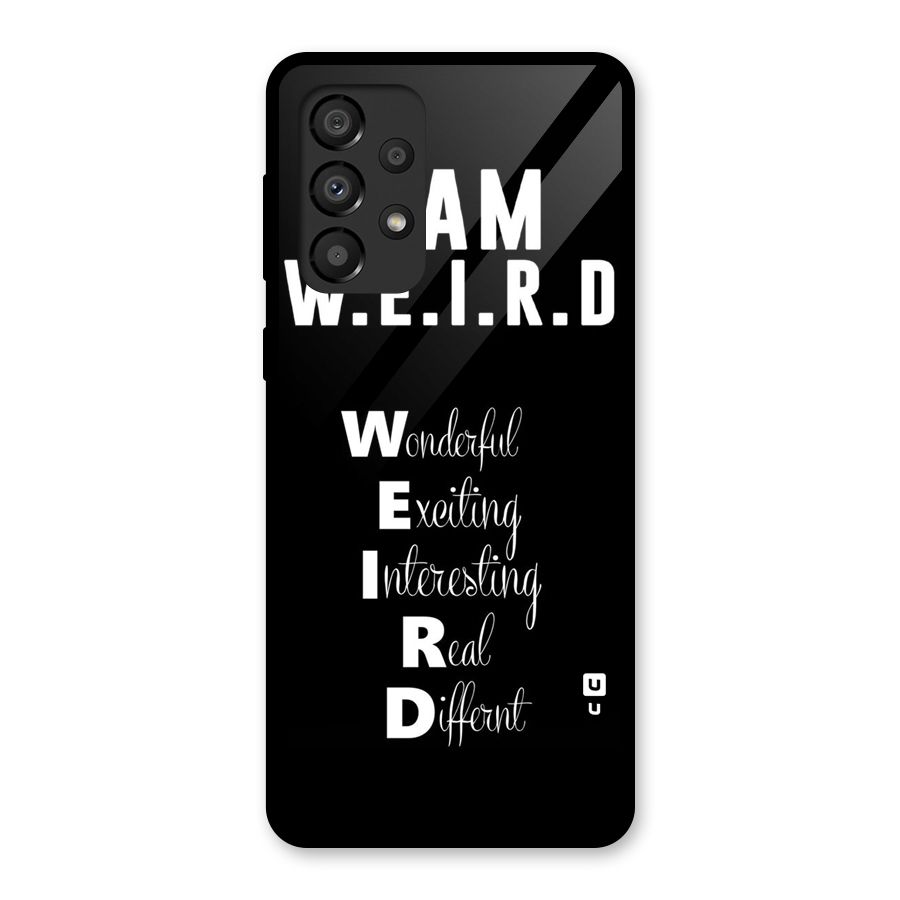 Weird Me Glass Back Case for Galaxy A33 5G