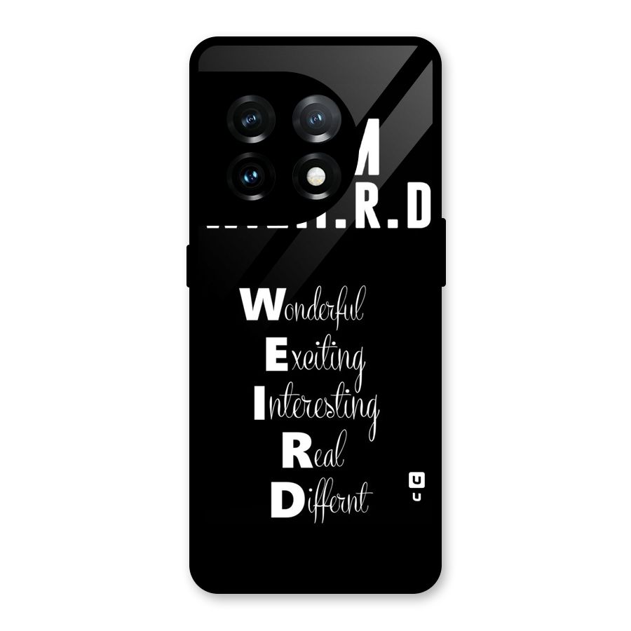Weird Me Glass Back Case for OnePlus 11