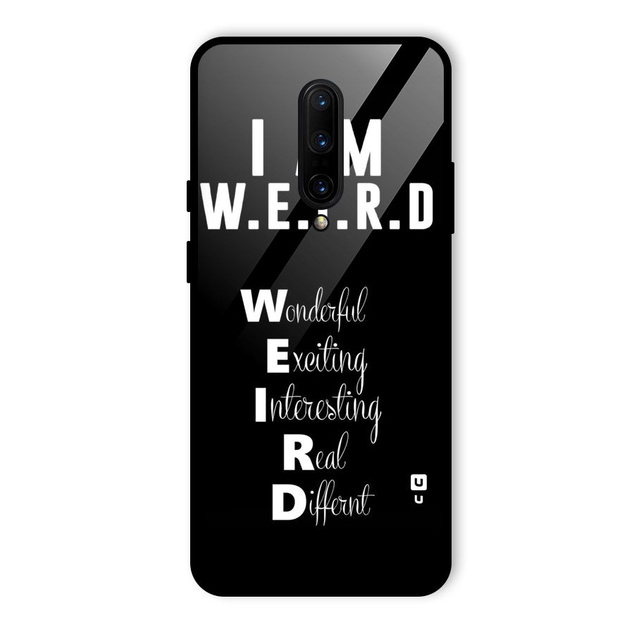 Weird Me Glass Back Case for OnePlus 7 Pro