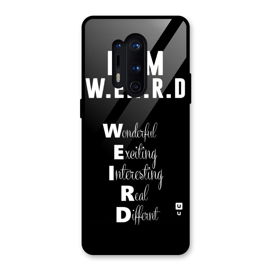 Weird Me Glass Back Case for OnePlus 8 Pro