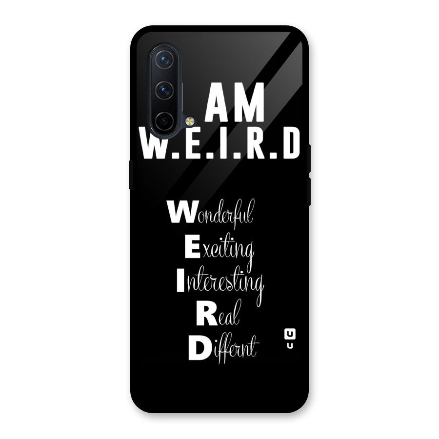 Weird Me Glass Back Case for OnePlus Nord CE 5G