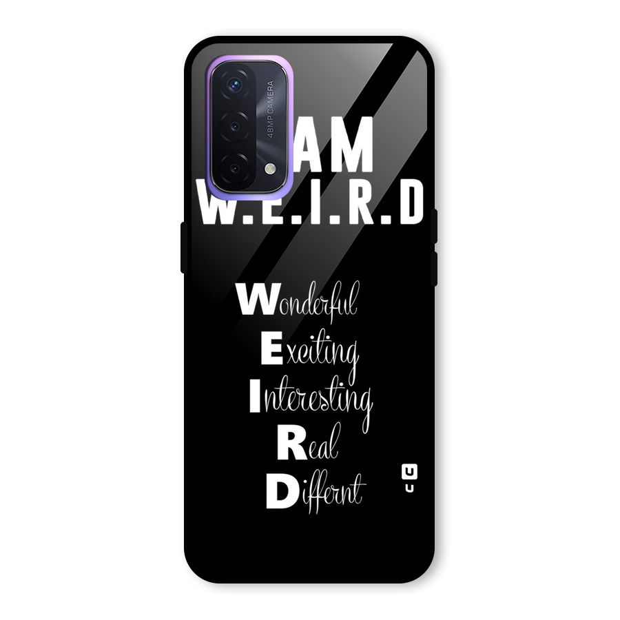 Weird Me Glass Back Case for Oppo A74 5G