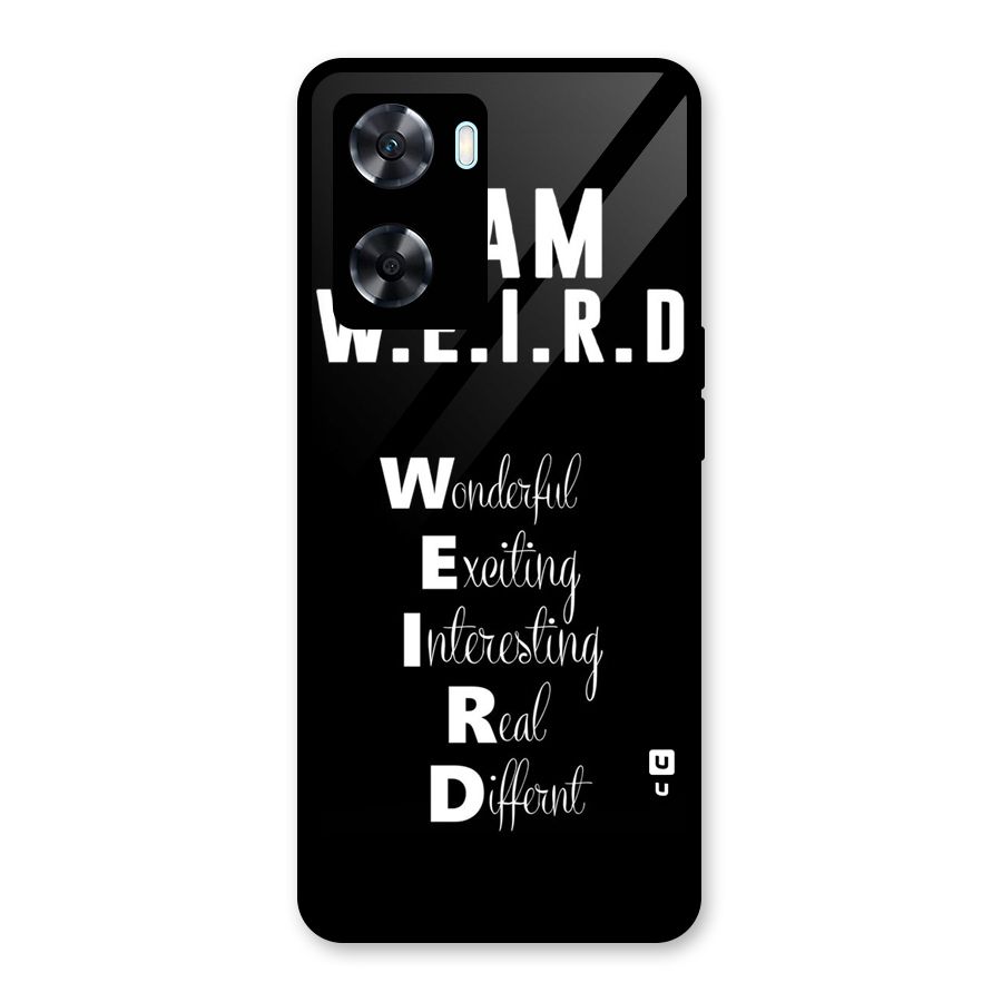 Weird Me Glass Back Case for Oppo A77