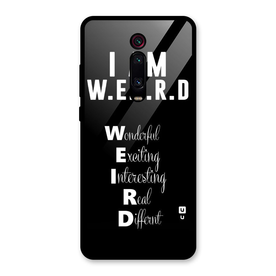 Weird Me Glass Back Case for Redmi K20 Pro