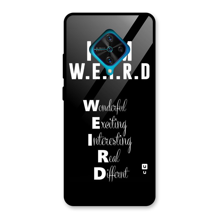 Weird Me Glass Back Case for Vivo S1 Pro