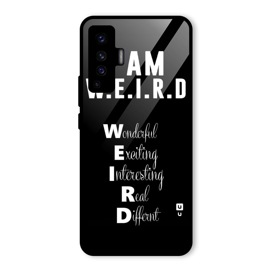 Weird Me Glass Back Case for Vivo X50