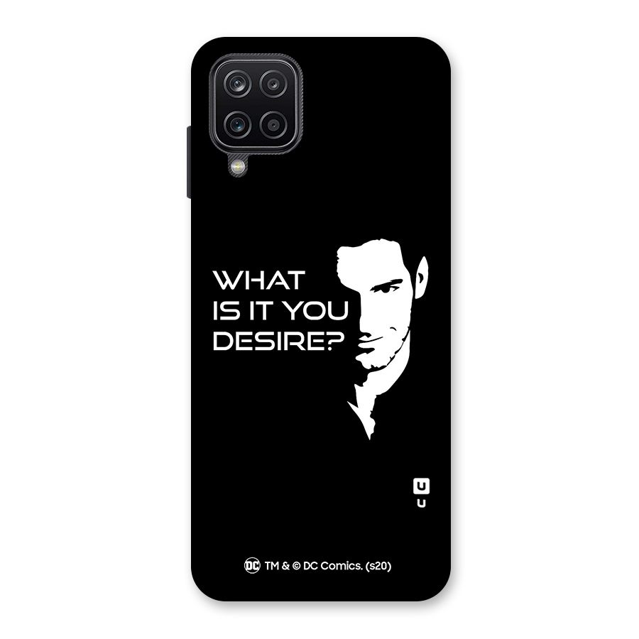 What Do You Desire Back Case for Galaxy A12