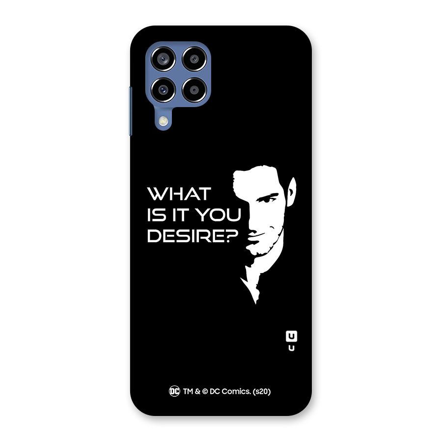 What Do You Desire Back Case for Galaxy M53 5G