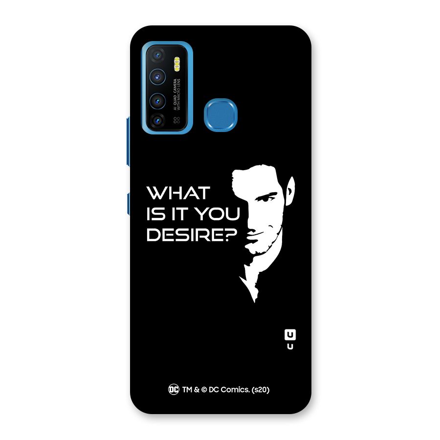 What Do You Desire Back Case for Infinix Hot 9