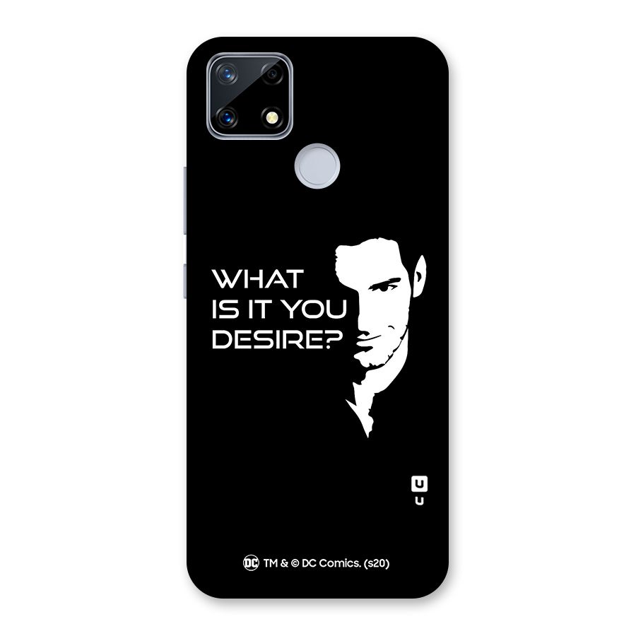 What Do You Desire Back Case for Realme Narzo 20