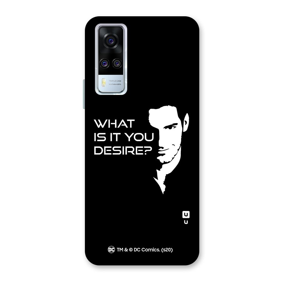 What Do You Desire Back Case for Vivo Y31