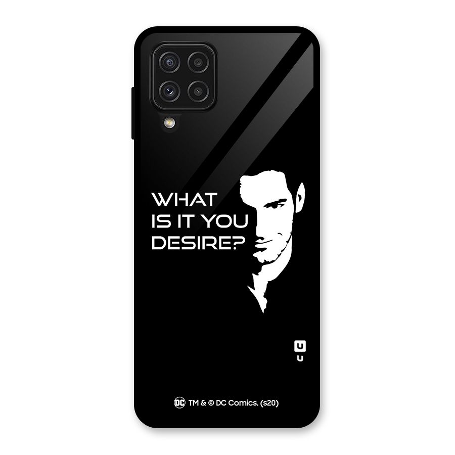 What Do You Desire Glass Back Case for Galaxy A22 4G