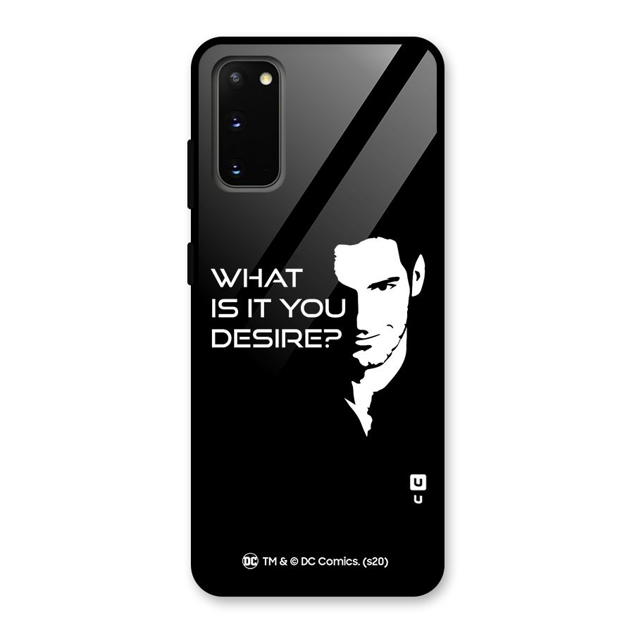 What Do You Desire Glass Back Case for Galaxy S20