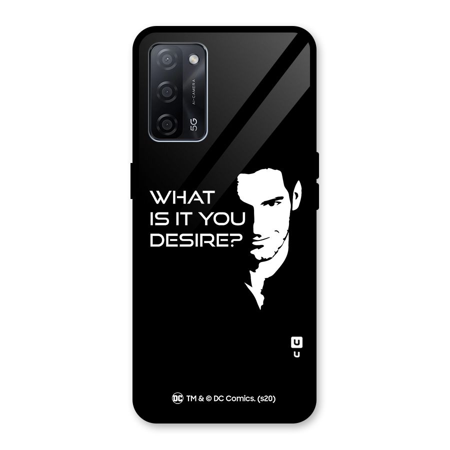 What Do You Desire Glass Back Case for Oppo A53s 5G