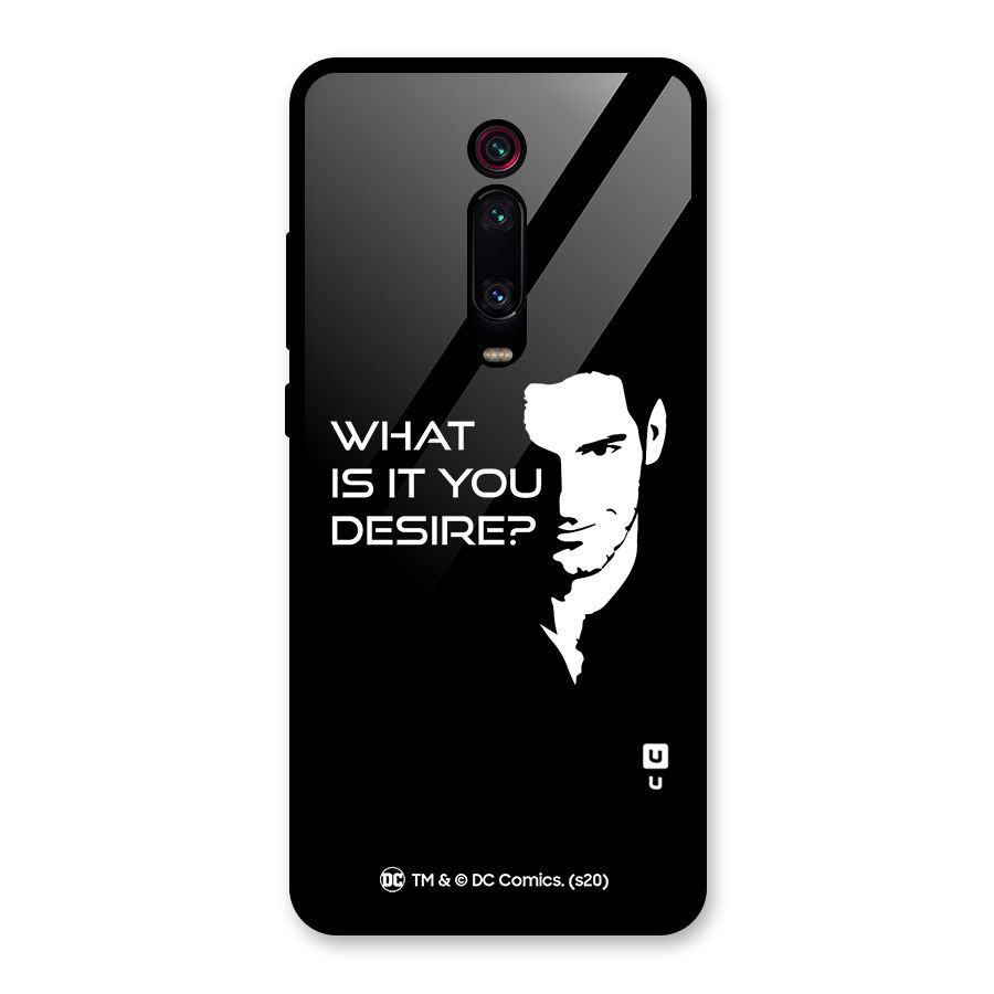 What Do You Desire Glass Back Case for Redmi K20