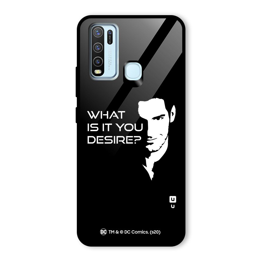 What Do You Desire Glass Back Case for Vivo Y30