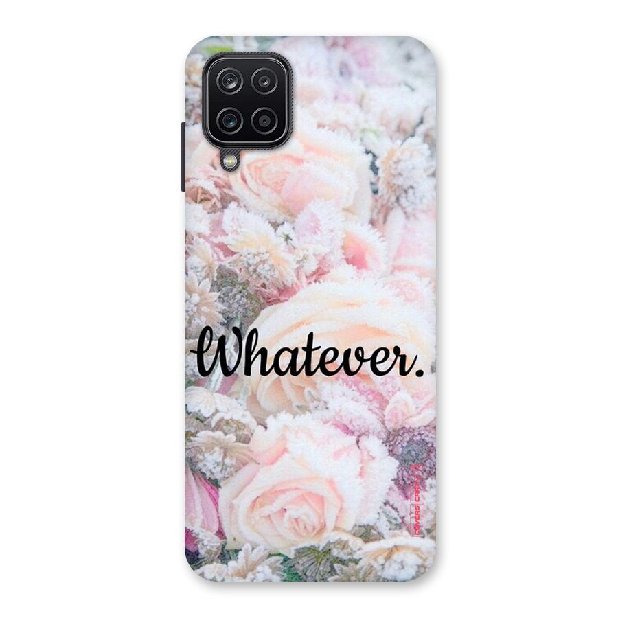 Whatever Back Case for Galaxy A12