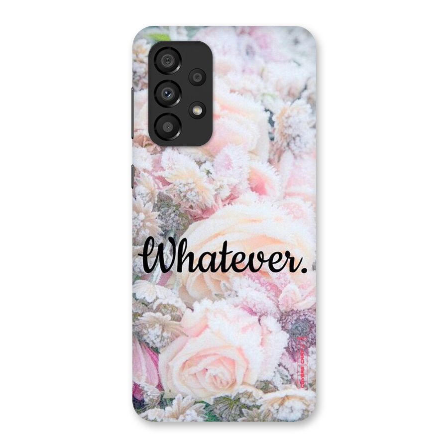 Whatever Back Case for Galaxy A33 5G